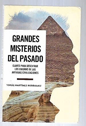 GRANDES MISTERIOS DEL PASADO