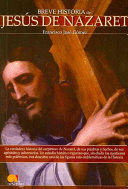 BREVE HISTORIA DE JESÚS DE NAZARET