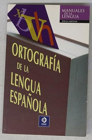 ORTOGRAFÍA DE LA LENGUA ESPAÑOLA