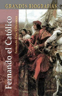 FERNANDO EL CATÓLICO (TAPA DURA)