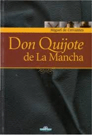 DON QUIJOTE DE LA MANCHA (TAPA DURA)