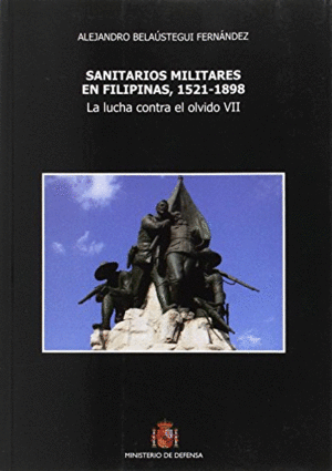 SANITARIOS MILITARES EN FILIPINAS, 1521-1898