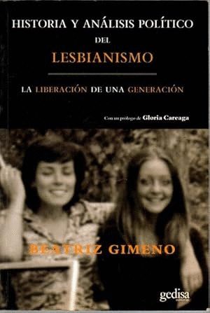 HISTORIA Y ANÁLISIS POLÍTICO DEL LESBIANISMO (FORRADO)