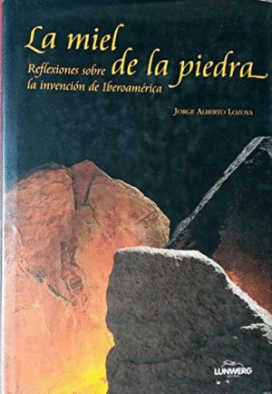 LA MIEL DE LA PIEDRA