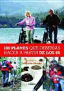 100 PLANES QUE DEBERIAS HACER A PARTIR DE LOS 60