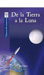 DE LA TIERRA A LA LUNA (TAPA DURA)