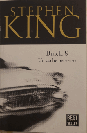 BUICK 8, UN COCHE PERVERSO