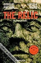 THE RELIC (EL ÍDOLO PERDIDO)(EN ESPAÑOL)