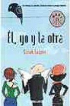 ÉL, YO Y LA OTRA