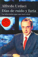 DIAS DE RUIDO Y FURIA