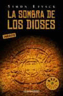LA SOMBRA DE LOS DIOSES