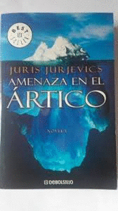 AMENAZA EN EL ÁRTICO