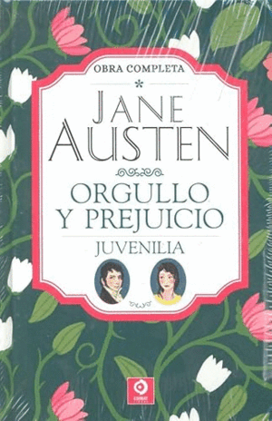 ORGULLO Y PREJUICIO JUVENILIA (TAPA DURA)