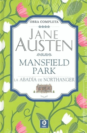 MANSFIELD PARK  LA ABADÍA DE NORTHANGER (TAPA DURA)