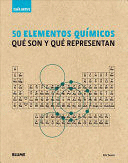 50 ELEMENTOS QUÍMICOS (TAPA DURA)