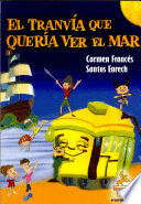 EL TRANVÍA QUE QUERÍA VER EL MAR