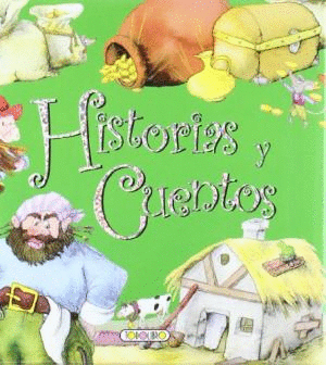 HISTORIAS Y CUENTOS