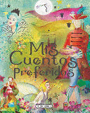 MIS CUENTOS PREFERIDOS (TAPA DURA)