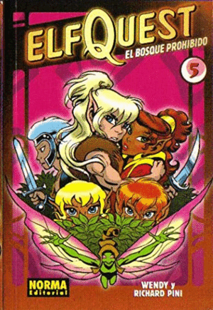 ELFQUEST 5, EL BOSQUE PROHIBIDO