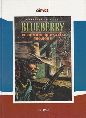BLUEBERRY - EL HOMBRE QUE VALIA 50,000$