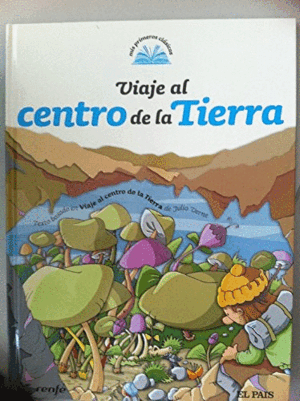 VIAJE AL CENTRO DE LA TIERRA