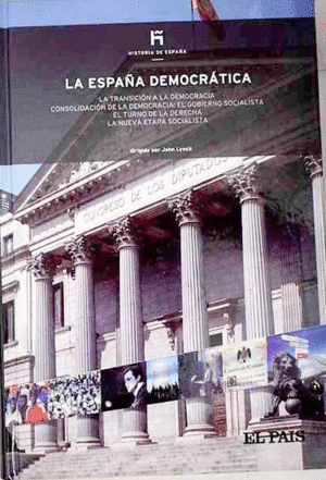 LA ESPAÑA DEMOCRÁTICA