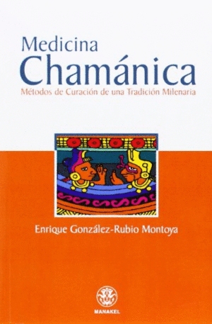 MEDICINA CHAMÁNICA