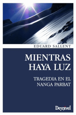 MIENTRAS HAYA LUZ