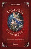 UNA CASA EN EL ESPACIO (TAPA DURA)