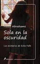 SOLA EN LA OSCURIDAD