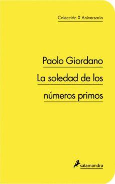 LA SOLEDAD DE LOS NÚMEROS PRIMOS