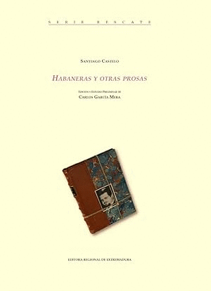 HABANERAS Y OTRAS PROSAS (RETRACTILADO)