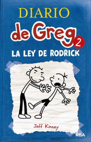 DIARIO DE GREG 2: LA LEY DE RODRICK (TAPA DURA)
