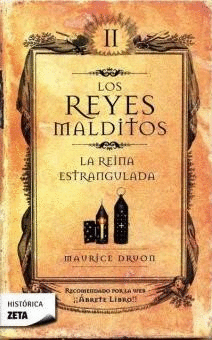 LA REINA ESTRANGULADA (LOS REYES MALDITOS II)