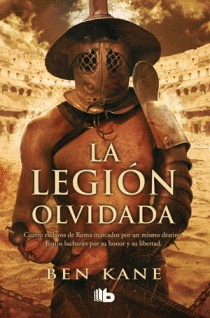 LA LEGIÓN OLVIDADA (TAPA DURA)