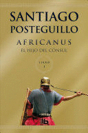 AFRICANUS, EL HIJO DEL CÓNSUL (TAPA DURA) (SIN SOBRECUBIERTA)