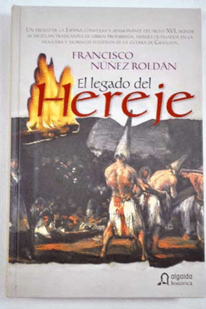 EL LEGADO DEL HEREJE (TAPA DURA)