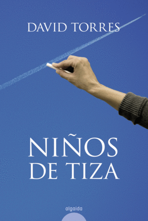 NIÑOS DE TIZA (TAPA DURA)