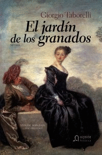 EL JARDÍN DE LOS GRANADOS (TAPA DURA)