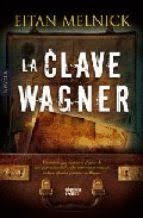 LA CLAVE WAGNER