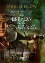 LA ESPADA DE LA VENGANZA (TAPA DURA) (BORDES Y ESQUINAS SOBRECUBIERTA ROZADAS)