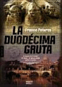 LA DUODÉCIMA GRUTA