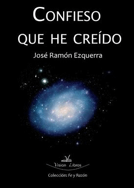 CONFIESO QUE HE CREÍDO