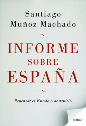 INFORME SOBRE ESPAÑA (TAPA DURA)