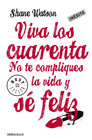 VIVA LOS CUARENTA
