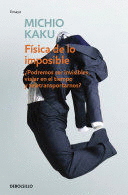 FÍSICA DE LO IMPOSIBLE / PHYSICS OF THE IMPOSSIBLE