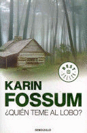 ¿QUIÉN TEME AL LOBO?