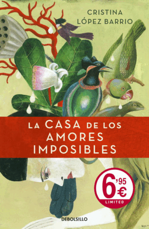 LA CASA DE LOS AMORES IMPOSIBLES (TAPA DURA)