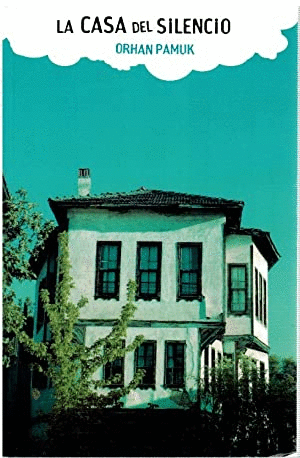 LA CASA DEL SILENCIO