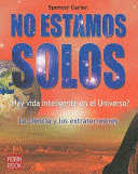 NO ESTAMOS SOLOS